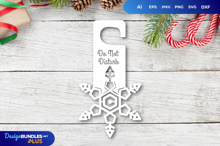Snowflake Door Tag - Do Not Disturb SVG File