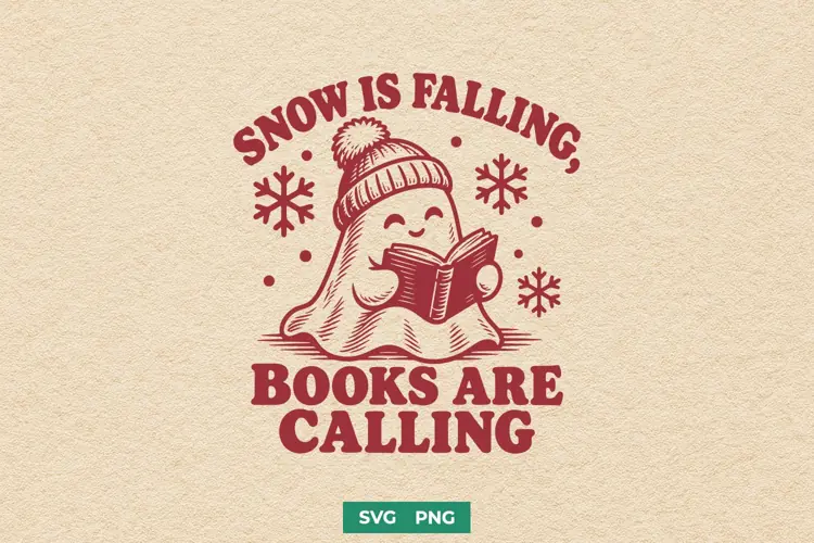 Snow Is Falling Books Are Calling SVG, Bookish Christmas PNG
