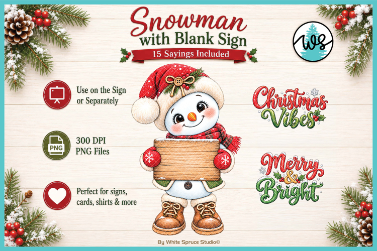 Snowman with Blank Sign & Christmas Sayings PNG
