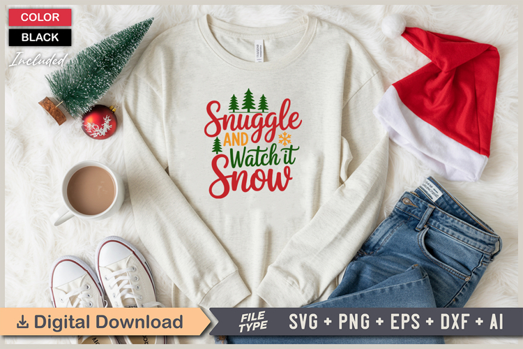 Snuggle And Watch It Snow SVG | Christmas SVG | Holiday SVG