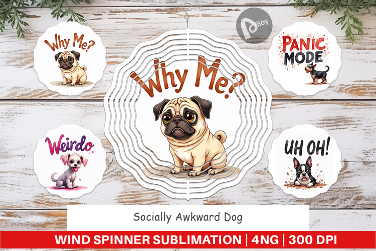 Socially Awkward Dog Wind Spinner