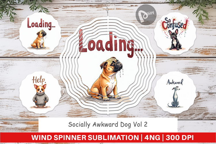 Socially Awkward Dog Wind Spinner