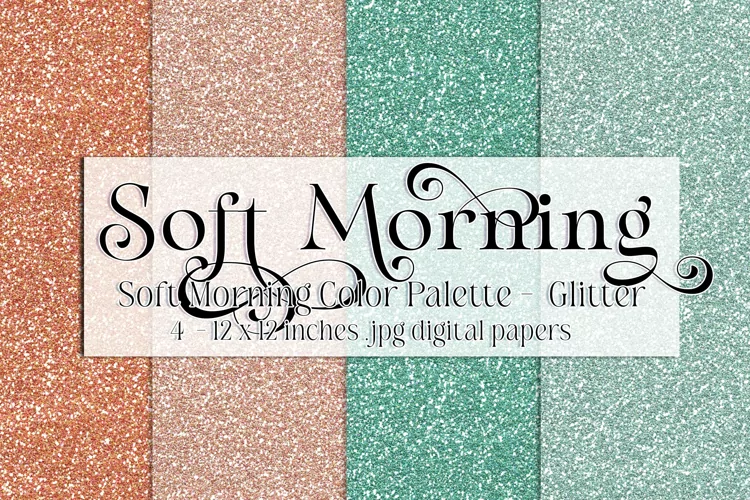 Soft Morning Color Palette, Pastels, Soft Shades, Glitter
