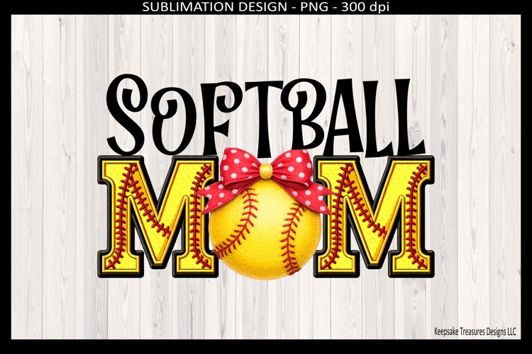 Softball Mom, Faux Embroidery Letters, Sublimation Png