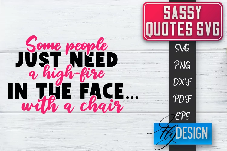 Sassy Quotes Design | Sassy SVG | Sarcastic Quotes SVG v.2