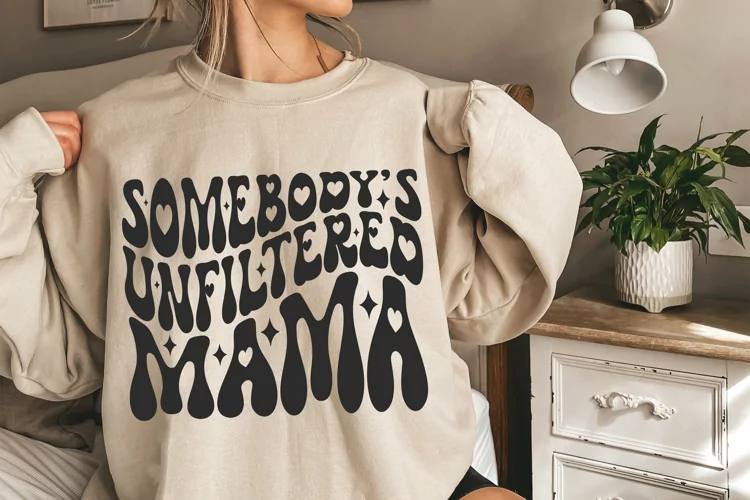 Somebody's Unfiltered Mama SVG, Mother's Day Svg, Funny Mom