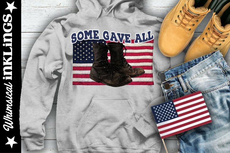 Some Gave All-Patriotic Independence Day Sublimation