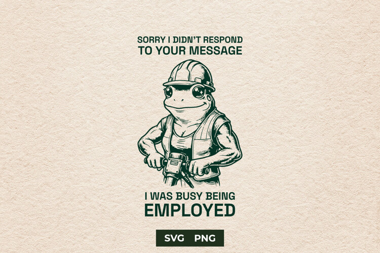 Sarcastic Construction Frog Employed Meme SVG File example image 1