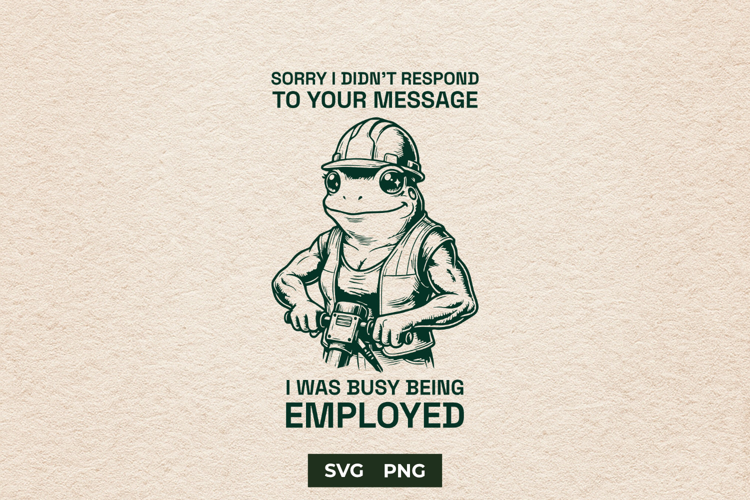 Sarcastic Construction Frog Employed Meme SVG File
