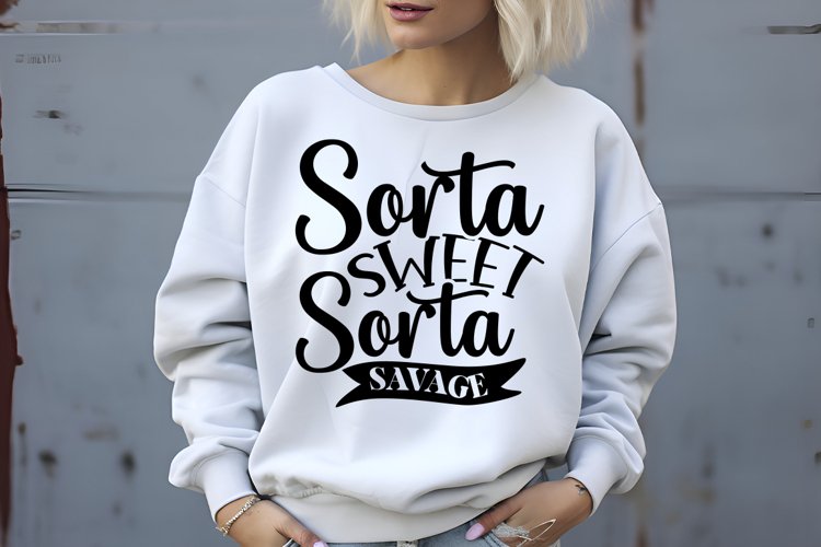 Sorta Sweet Sorta Savage SVG, Funny SVG Design example image 1