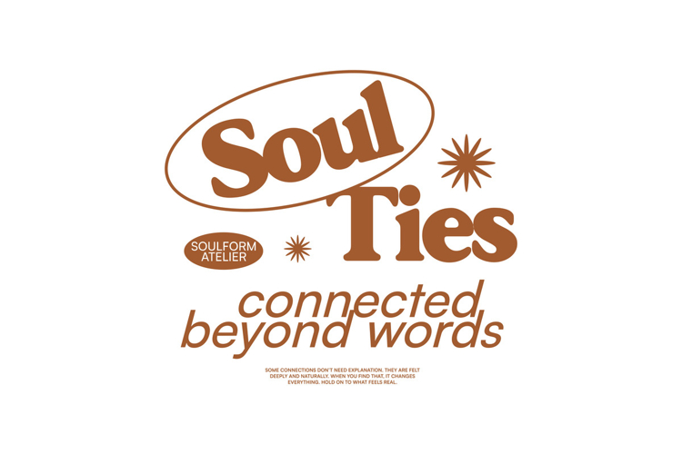 Soul Ties Typography Quotes T-shirt Design
