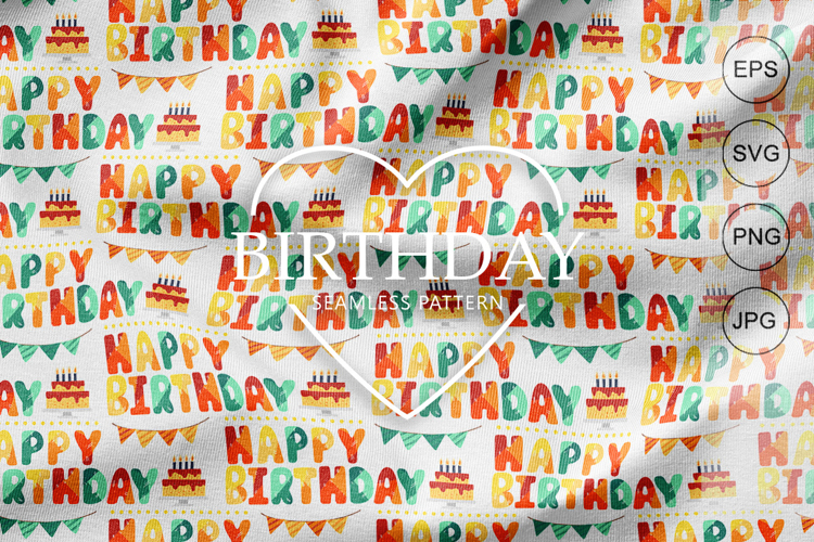 Seamless Pattern happy birthday for Fabric and Digital Paper