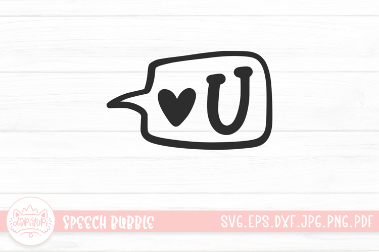 Love You Hand Drawn Letter Speech Bubble SVG
