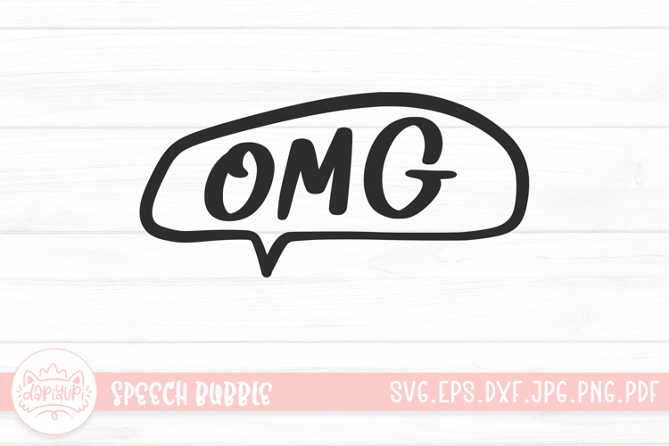 OMG Hand Drawn Letter Speech Bubble SVG