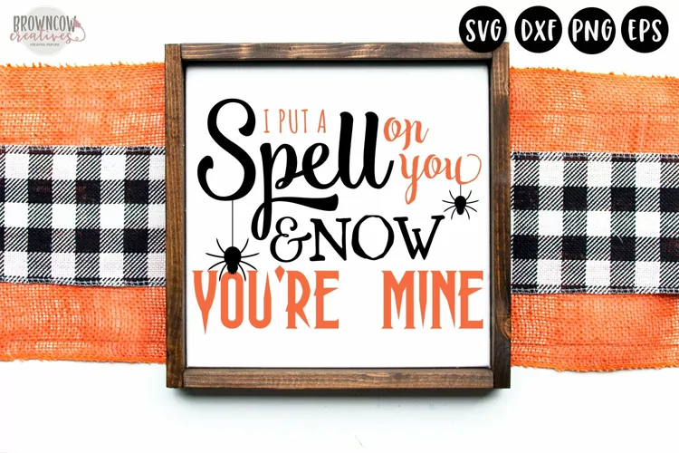 Put a Spell On You Halloween SVG