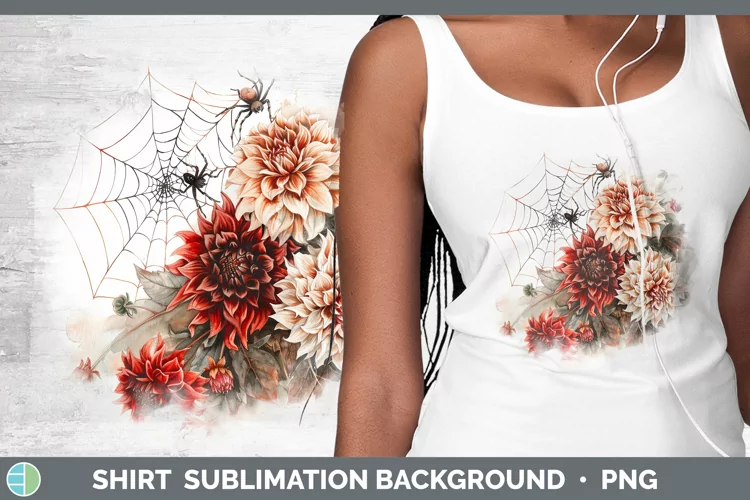 Spiderweb Flowers Dahlia Shirt Sublimation Sublimation Backg