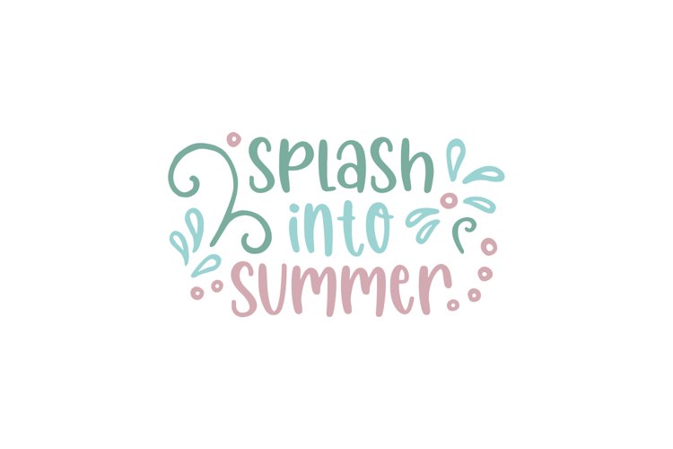 Splash Into Summer