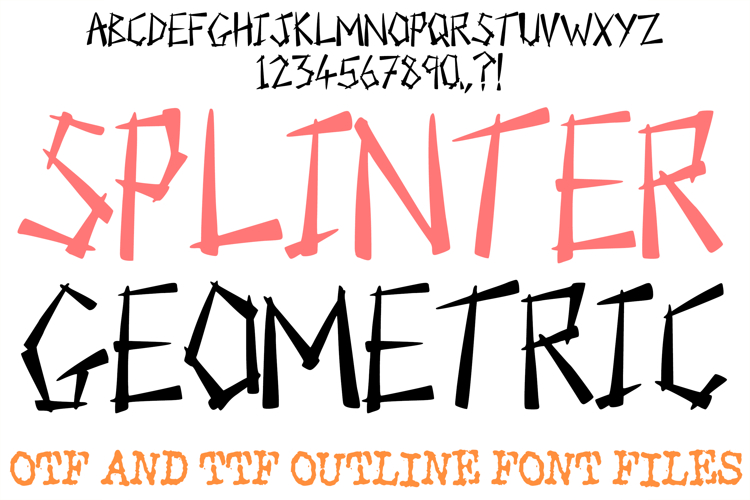 Splinter Geometric Lettering Font Hand Drawn ABC OTF Type