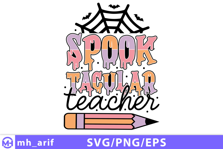 Spooktacular Teacher Halloween SVG PNG T-shirt Design