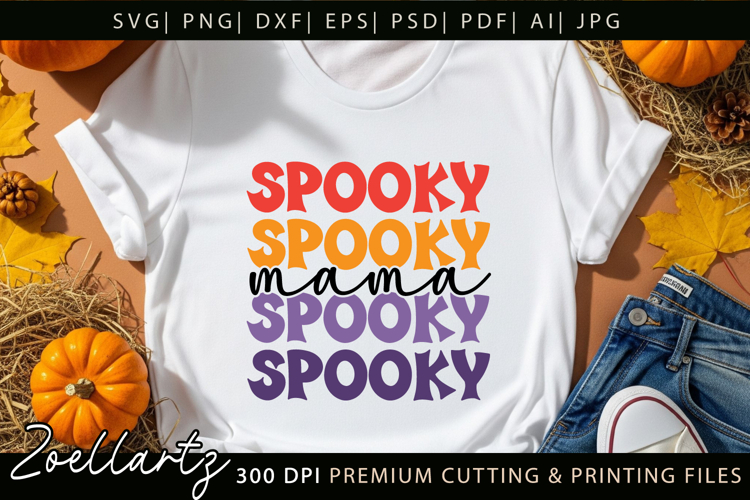 Spooky Mama SVG for Cricut Halloween T-shirt Mug Design