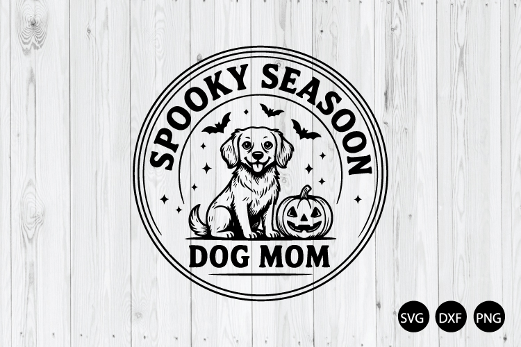Spooky Season Dog Mom SVG, Dog Mom SVG