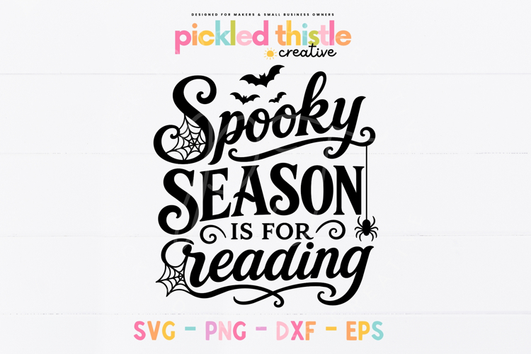Spooky Season Is For Reading SVG , Halloween Book Lover