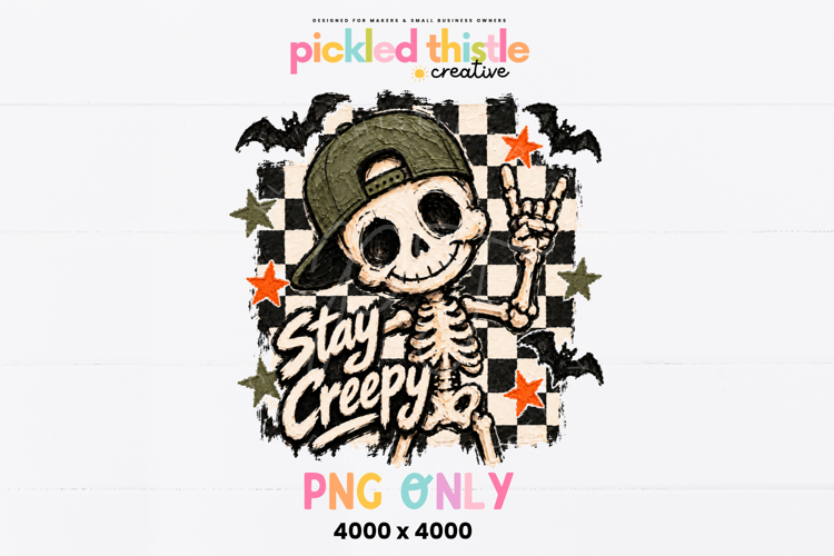 Stay Creepy Skeleton PNG, Halloween Skeleton Graphic