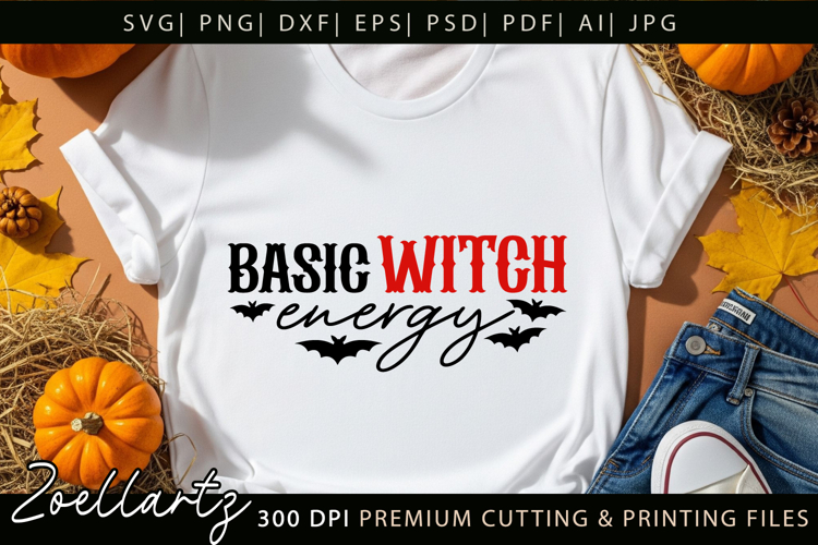 Basic Witch Funny Halloween SVG Spooky T-shirt Mug Design