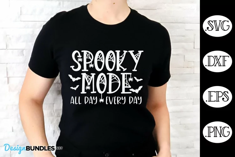 Spooky Mode All Day Every Day SVG | Halloween SVG