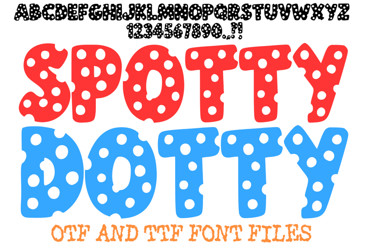 Spotty Dotty Font Letters Typography Hand Drawn ABC OTF