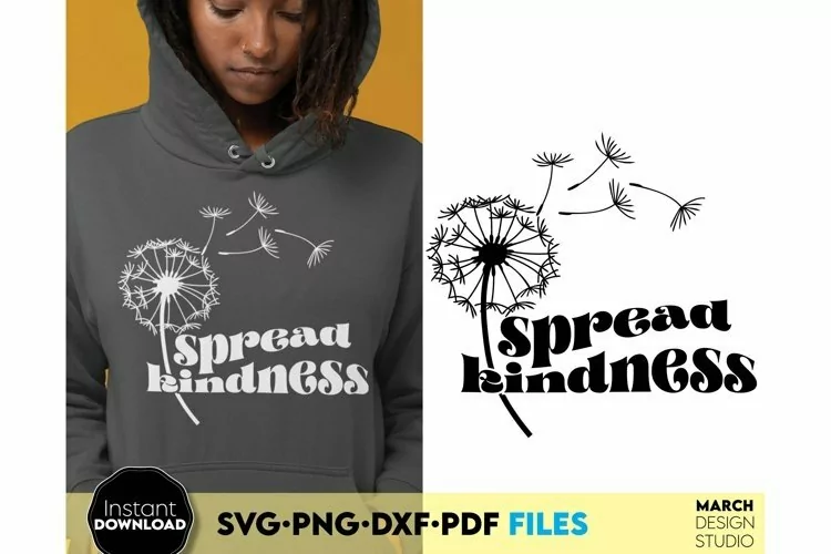 Spread kindness SVG PNG | Dandelion | funny shirt