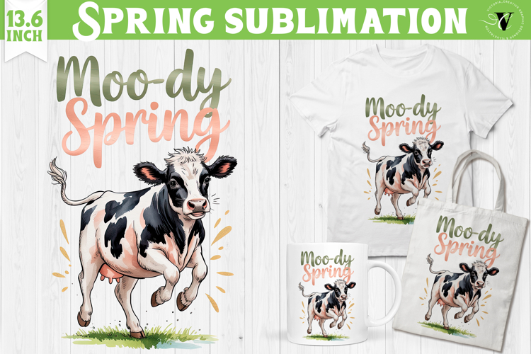 Welcome Spring sublimation | Spring funny cow sublimation