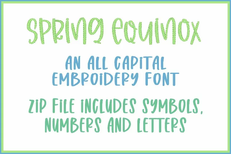 Spring Equinox - Embroidery Font