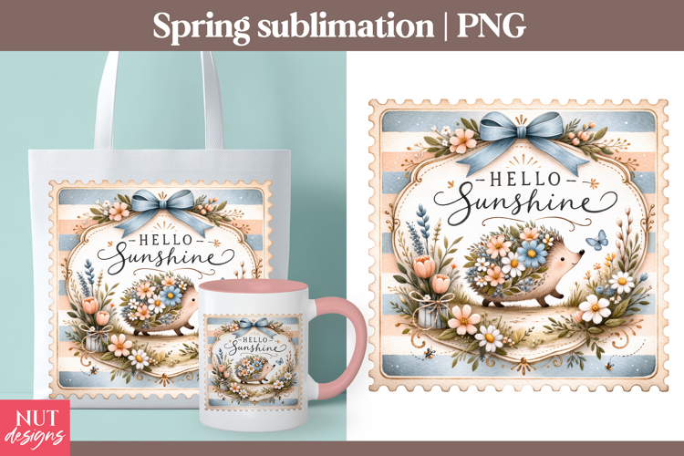 Hello Sunshine Hedgehog sublimation Spring sublimation