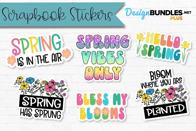 Spring Quotes Sticker Kit Flowers Scrapbook Stickers