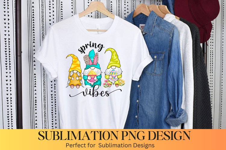 Spring vibes Sublimation - Spring Gnome Sublimation Design
