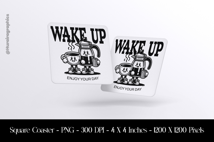 Wake Up Square Coaster Sublimation