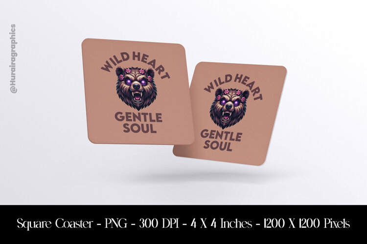 Wild Heart Gentle Soul Bear Square Coaster Sublimation example image 1
