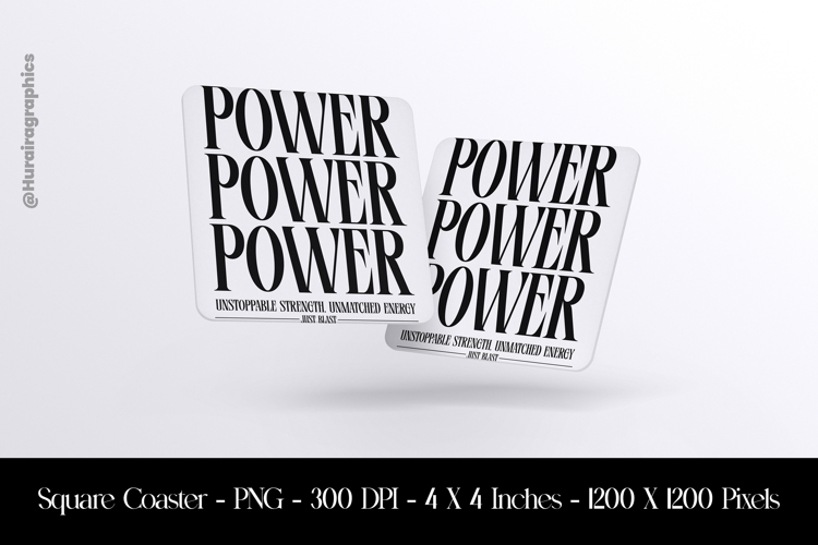 Power Power Power Square Coaster Sublimation