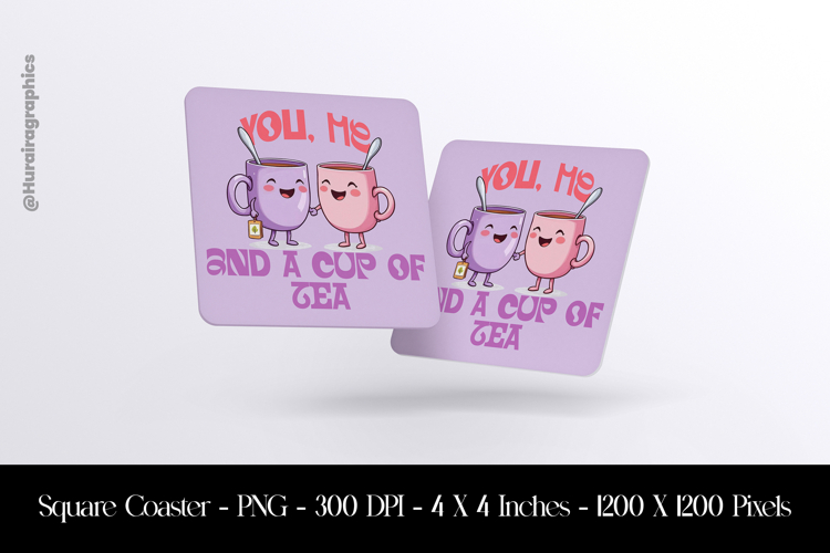 You, Me & A Cup of Tea Square Coaster Sublimation example image 1
