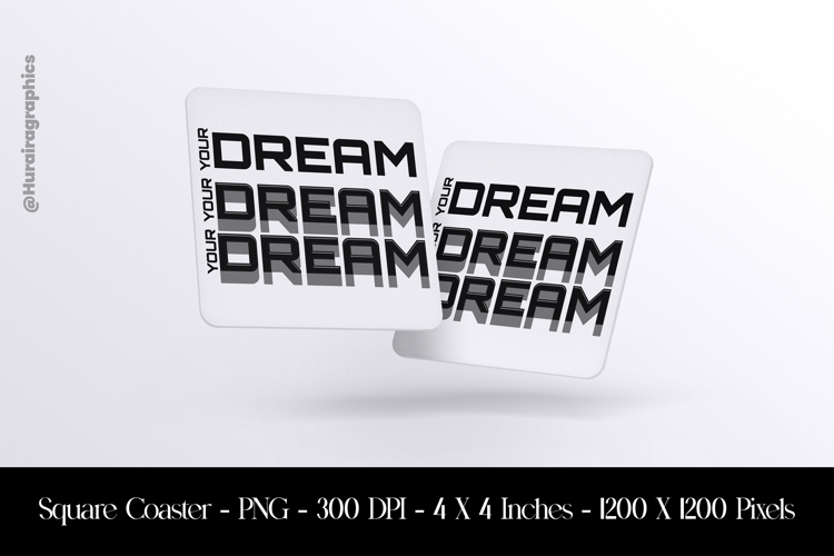 Dream Dream Dream Square Coaster Sublimation