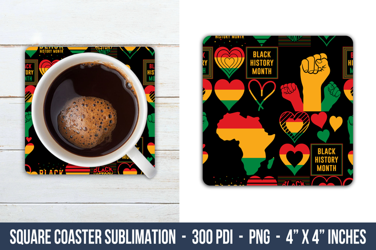 Black History Month Square Coaster | Square Coaster Design