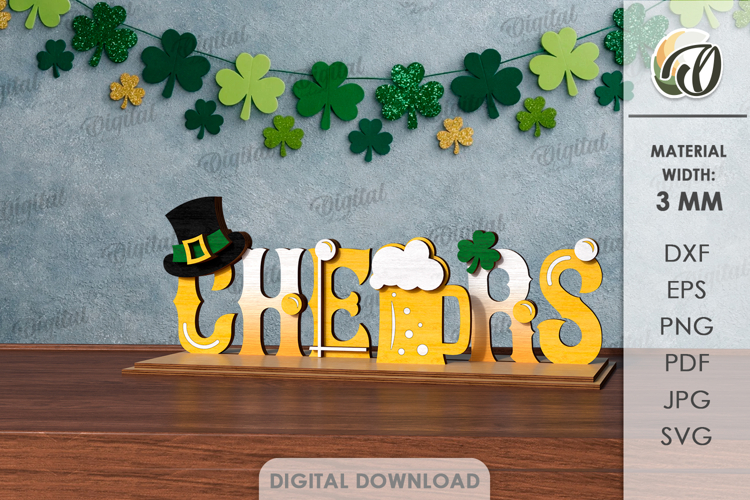 St Patricks Day Word Stand Laser Cut. Cheers SVG