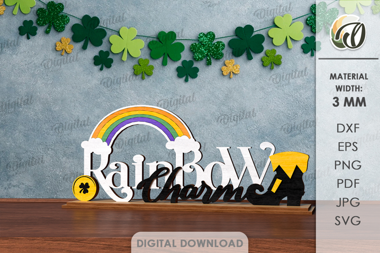 St Patricks Day Word Stand Laser Cut. Rainbow Charm SVG