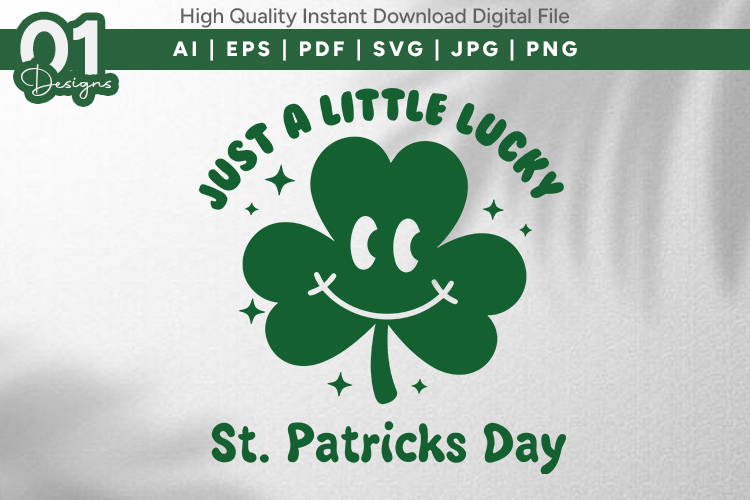 Just a Little Lucky St. Patricks Day Design