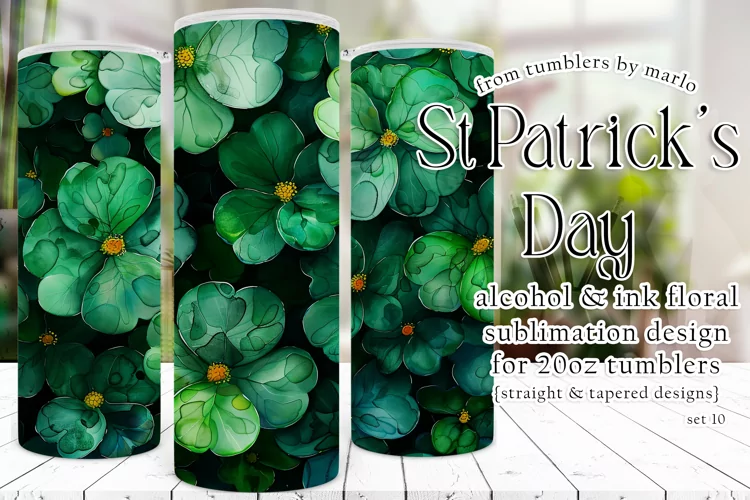 Alcohol Ink Tumbler, St Patrick's Day Floral Tumbler, d10