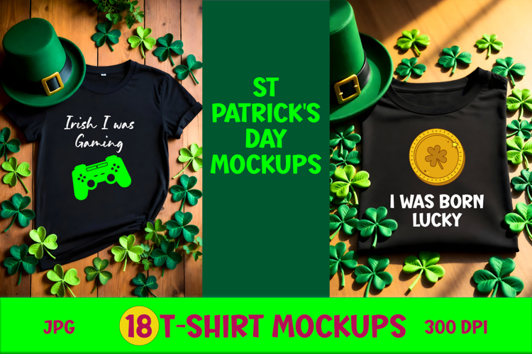 18 St Patricks Day Black T-Shirt Mockups Flat Lay & Folded