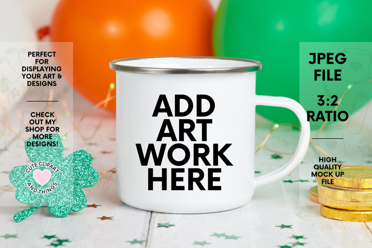 St Patricks Day Mug Mock Up | Enamel Mug Mock Up W Balloons