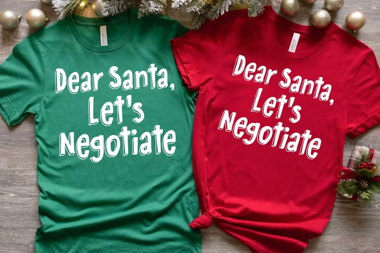Dear Santa Let's Negotiate SVG | Christmas Holiday SVG