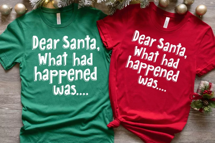 Dear Santa what had happened SVG | Christmas Holiday SVG
